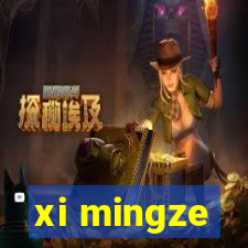 xi mingze